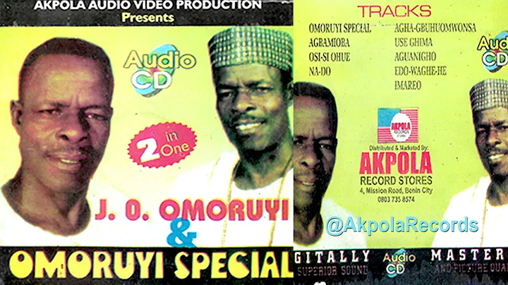OMORUYI SPECIAL (FULL ALBUM) BY J.O. OMORUYI BENIN...