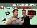 3 NOVELAS COREANAS INDICADAS PELO SONG | #DORAMA | COREANOS MIB