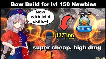 SUPER CHEAP Bow Build for Newbies! WITH Lvl 4 Skills! | Toram Online