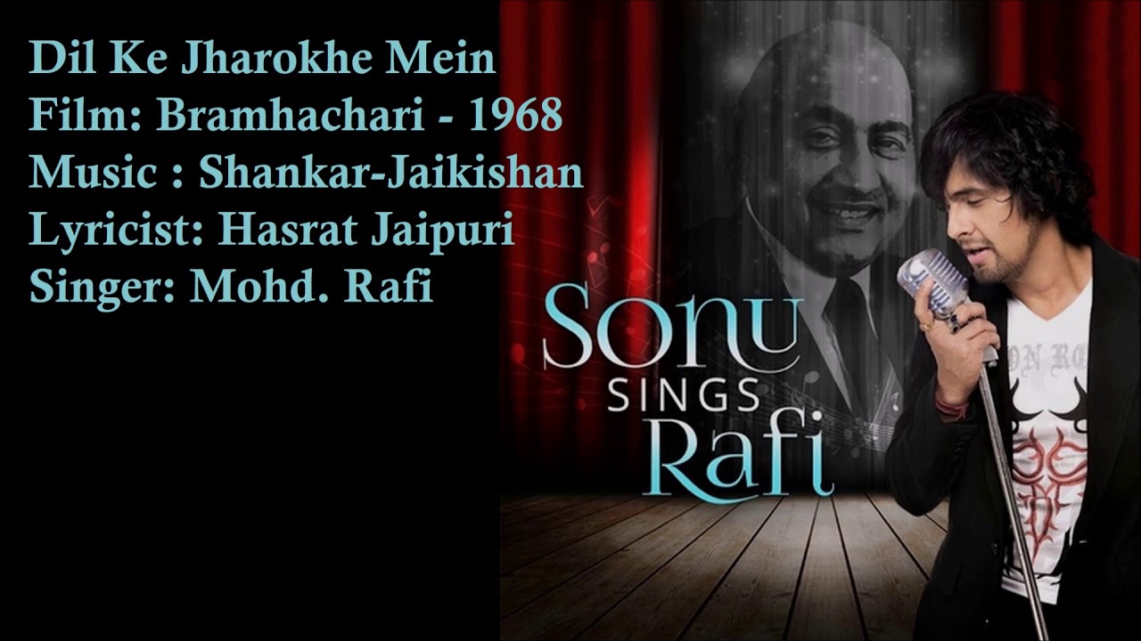 Dil Ke Jharokhe Mein  Mohd Rafi  Shankar Jaikishan  Hasrat Jaipuri  Bramhachari   1968