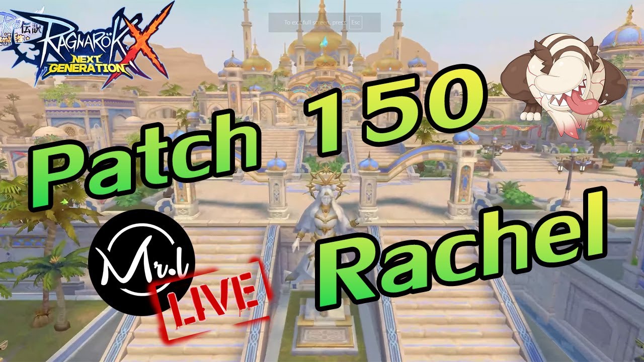 [ROX] EP.22 Patch 150 เมืองRachel เข้าTw.แล้ว!! - YouTube