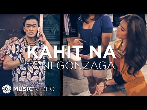 Kahit Na by Toni Gonzaga (Official Music Video)