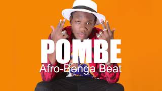 [NEW] AFRO-BENGA BEAT | POMBE (Prod.byVinc On The Beat)