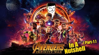 Avengers: Infinity War In A Nutshell (Part-1) | Yogi Baba