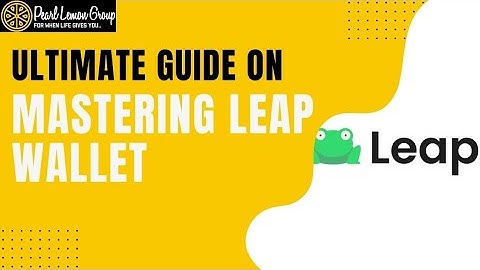 Mastering Leap Wallet: Ultimate Guide to Managing Your Crypto on Cosmos!