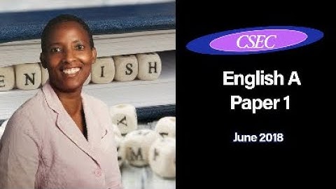 CSEC June 2018 English A Paper 1 - review answers  #CSECEnglishPaper1