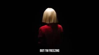 Sia - Freeze You Out (lyrics)