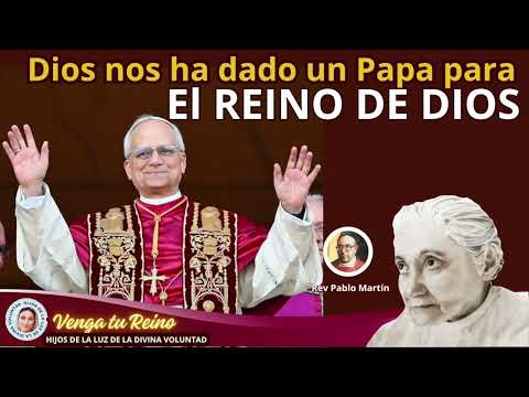 🔴 GOD HAS GIVEN US A POPE FOR THE KINGDOM OF GOD / FR. PABLO MARTIN MAY 15, 2025