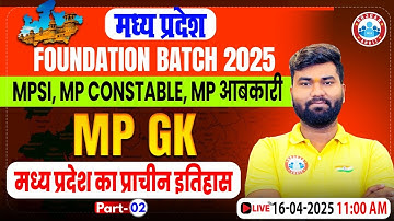 MPGK | Ancient History of Madhya Pradesh #2 | MPSI, MP Police Constable, MP Abkari & All MP Exams...