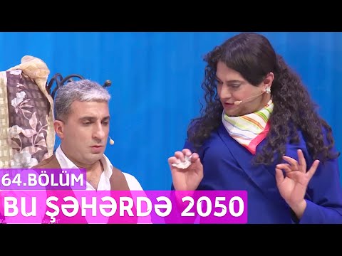 Bu Şəhərdə 2050 - 64.Bölüm
