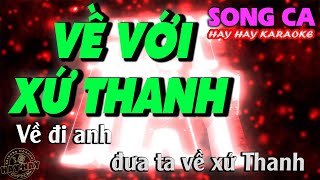 VỀ VỚI XỨ THANH karaoke Song ca HAY HAY KARAOKE (Dm) Giai điệu trữ tình tự hào quê hương Thanh Hóa