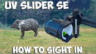 UV Slider SE - How To Sight In - Complete Walk Through