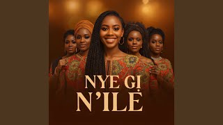 Nye Gị N’ile