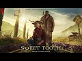 Sweet Tooth Official Soundtrack Sweet Tooth Jeff Grace WaterTower mp3