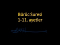 Buruc sures 111 ayetler ezberle her ayet on tekrar