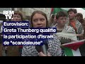 Greta thunberg qualifie la participation disral  leurovision de scandaleuse et inexcusable