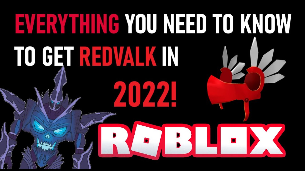 Everything You Need To Know To Get Redvalk in Roblox 2022 - YouTube