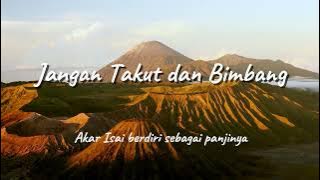 Jangan Takut dan Bimbang