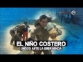 El Niño Costero, unidos ante la emergencia