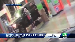 Video: Placer County man collapses during suspected fentanyl overdose