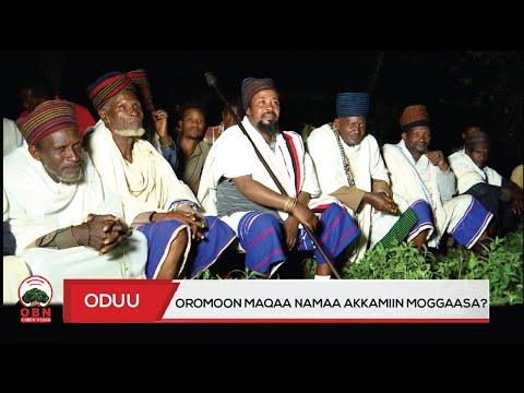 Oromoon Maqaa Namaa Akkamiin Moggaasa