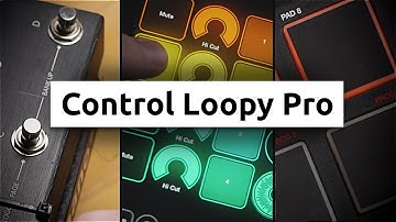 Pedals, knobs, and buttons for Loopy Pro – do you need a MIDI controller?