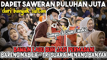 Di Sawer Puluhan Juta!!! Bawain Buih Permadani Tri Suaka & Nabila Menang Banyak!!!