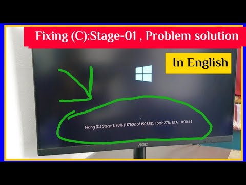 How to stop fixing c stage 1 in windows 10 |Solution of Fixing c stage 1 problem in English