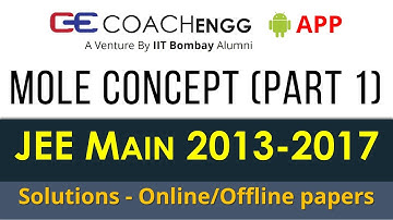 JEE Main Solutions | Some Basic Concepts of Chemistry (Mole Concept) Part 1 | 2013 to 2017 |