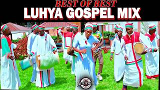 BEST LUHYA GOSPEL MIX 2026 _@Djjarhead, DENNIS KHAEMBA, UNCLE NICO, BENSON, TIMOTHY KITUI, #olwanda