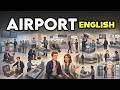 How to Survive the Airport in English (Check-in to Customs) Conversation Practice