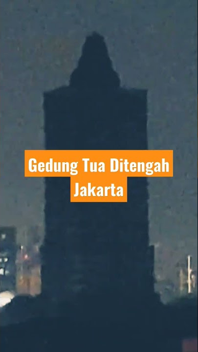 GEDUNG TUA DITENGAH JAKARTA #kakabungchannel #shortvideo #kakabungproject