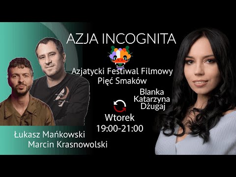 #Azja Incognita - Blanka Dżugaj