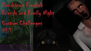 Slendrina's Freakish Friends and Family Night - Custom Challenges from Viewers #1