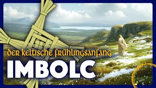 Imbolc - Das Geheimnis Des Keltischen Frühlingsanfang