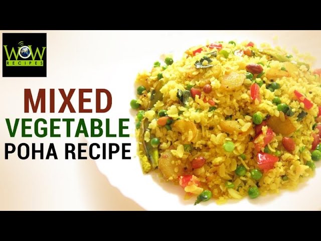 Mixed Vegetable Poha Recipe | How to Make a Quick & Healthy Breakfast | Healthy Recipes | WOW Recipes