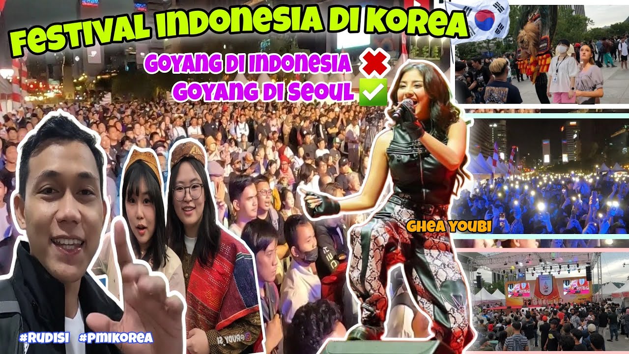 Festival indonesia🇮🇩 di korea🇰🇷 2023 | ghea youbi goyang pargoy🤸