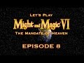 Razing the Baa: Let's Play Might &amp; Magic VI (part 08)