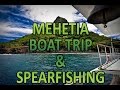 Mehetia boat trip  spearfishing