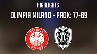 Olimpia Milano - PAOK: 77-89 Highlights  screenshot 2