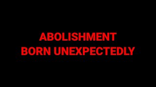 Abolishment - Born Unexpectedly