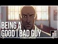 Being A Good Bad Guy | episode 27