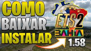 Atualização Como Baixar Instalar O Mapa BAHIA ETS2 1.56