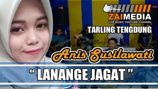 ' LANANGE JAGAT ' Tarling Tengdung Zaimedia Live Music (Cover) By Anis Susilawati