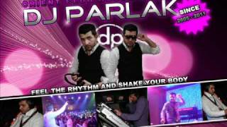 DJ PARLAK 2011 ★★★★★  www.djparlak.de Resimi