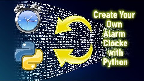 How to make simple alarm clock using python 😁⏳