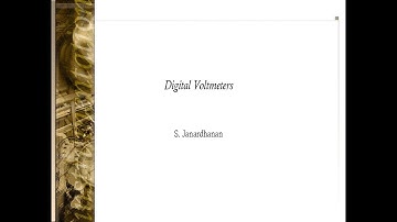 Lecture 11 :   Digital Voltmeters