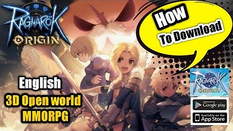 Ragnarok Origin English Version MMORPG | How to download and  Gameplay CBT
