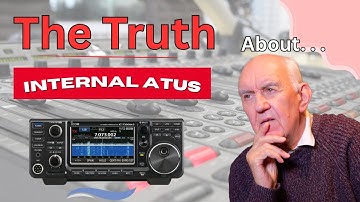 Internal ATUs The Truth about Ham Radio Transceivers