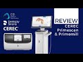 Cerec primescan and primemill review  institute of digital dentistry